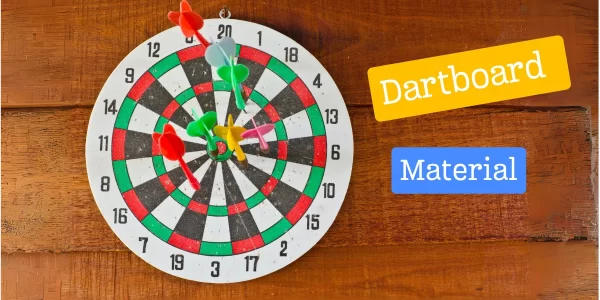 Guide to Dartboard Materials: Which is Right for You?